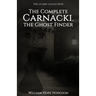 The Complete Carnacki, the Ghost Finder