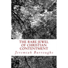 The Rare Jewel Of Christian Contentment