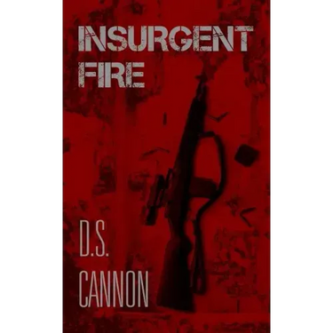 Insurgent Fire