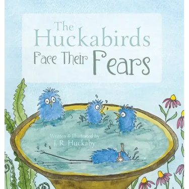 The Huckabirds Face Their Fears