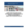 Audit of the Drug Enforcement Administration's Confidential Source Policies and Oversight of Higher-Risk Confidential Sources
