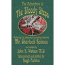The Adventure of the Bloody Steps: Featuring the Celebrated Consulting Detective Mr. Sherlock Holmes