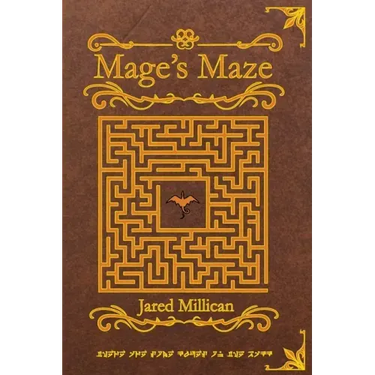 Mage's Maze: A Dragon Mage Story