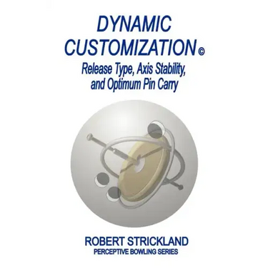 Dynamic Customization: Release Type, Axis Stability, and Optimum Pin Carry
