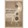 The Origin of Species: 150th Anniversary Edition