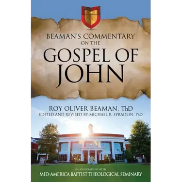 Beaman's Commentary on the Gospel of John