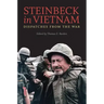 Steinbeck in Vietnam: Dispatches from the War