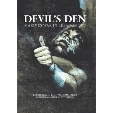 Devil's Den: Marines War in Lebanon 1983
