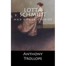Lotta Schmidt: and other stories (English Edition)
