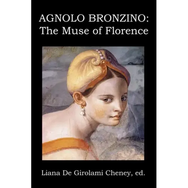 Agnolo Bronzino: The Muse of Florence