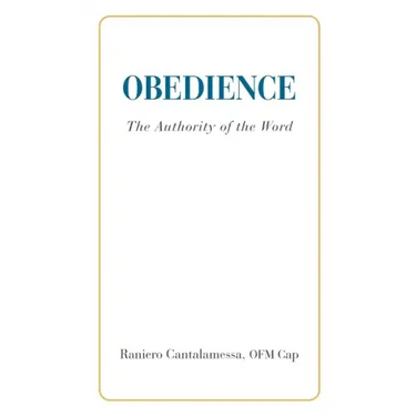 Obedience. The Authority of the Word