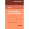 An Intermediate Course in Probability