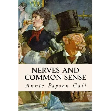 Nerves and Common Sense