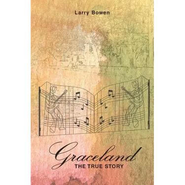 Graceland the True Story