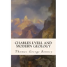 Charles Lyell and Modern Geology