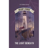 The Light Beneath: Helm's Curse Book 1