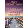 Finding Forgiveness: A Bluebird Bay Novel