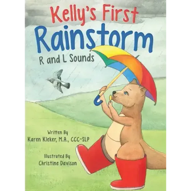 Kelly's First Rainstorm - R and L Sounds: A Speech Therapy Tool for Children Ages 5-10 Years