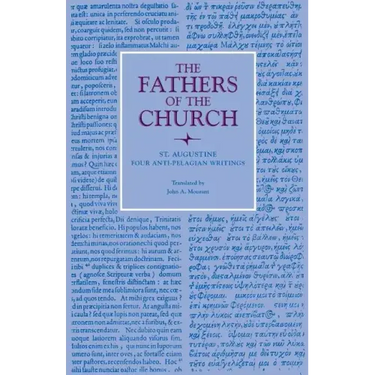 Four Anti-Pelagian Writings