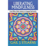 Liberating Mindfulness: From Billion-Dollar Industry to Engaged Spirituality
