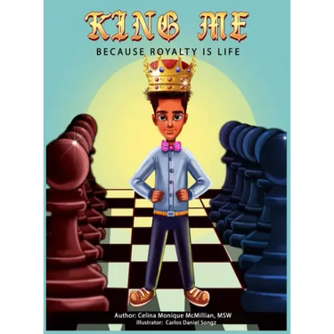 King Me: Because Royalty Is Life