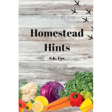 Homestead Hints