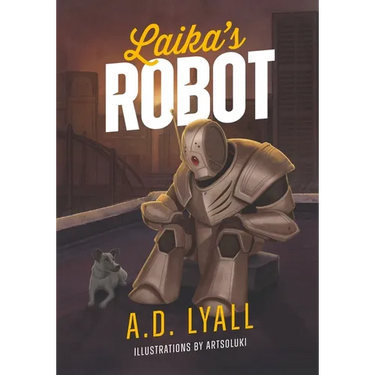 Laika's Robot
