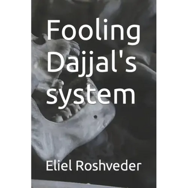 Fooling Dajjal's system