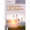 Chemistry and Energy: From Conventional to Renewable