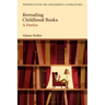 Rereading Childhood Books: A Poetics