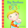 Big Brothers Are the Best