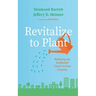 Revitalize to Plant: Reshaping the Established Church to Plant Churches