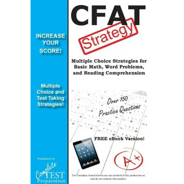 CFAT Test Strategy: Winning Multiple Choice Strategies for the Canadian Forces Aptitude Test