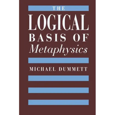 The Logical Basis of Metaphysics