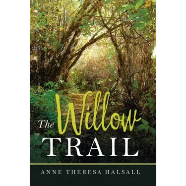 The Willow Trail