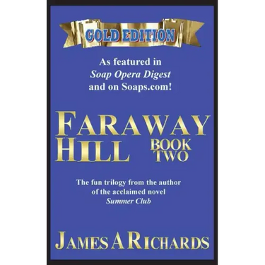 Faraway Hill Book Two (Gold Edition)