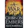 A War in Crimson Embers