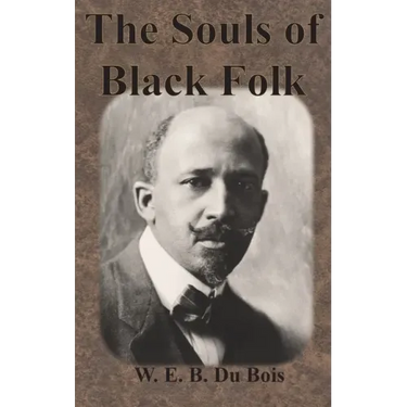 The Souls of Black Folk