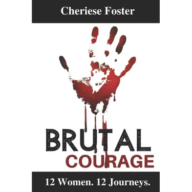 Brutal Courage