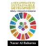 A New Approach to Sustainable Development: Holistic Community Enterprise