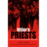 Hitler's Priests: Catholic Clergy and National Socialism