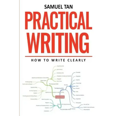 Practical Writing: How to Write Clearly