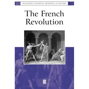 The French Revolution: The Essential Readings