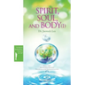 Spirit, Soul and Body Ⅰ