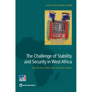 The Challenge of Stability and Security in West Africa