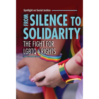 From Silence to Solidarity: The Fight for LGBTQ+ Rights