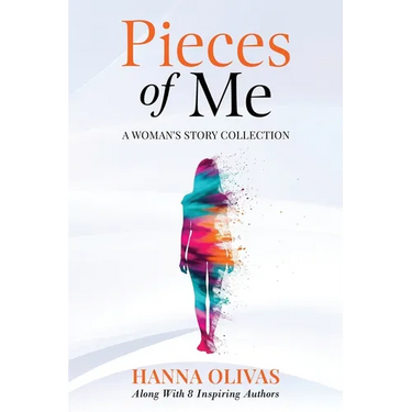 Pieces of Me: A Woman's Collection Story