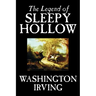 The Legend of Sleepy Hollow by Washington Irving, Fiction, Classics