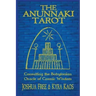 The Anunnaki Tarot: Consulting the Babylonian Oracle of Cosmic Wisdom