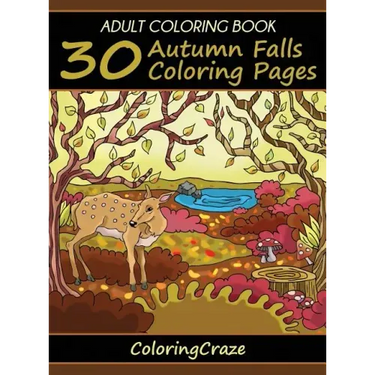 Adult Coloring Book: 30 Autumn Falls Coloring Pages